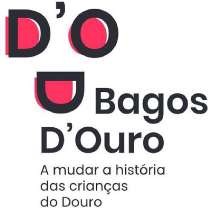 BAGOS D'OURO  A MUDAR A HISTÓRIA DAS CRIANÇAS DO DOURO