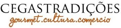 CEGASTRADIÇÕES GOURMET.CULTURA.COMERCIO