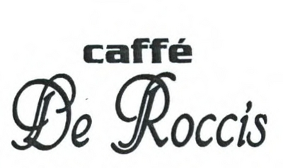 CAFFÉ DE ROCCIS