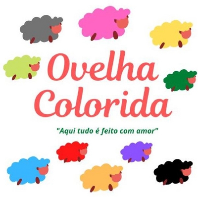 OVELHA COLORIDA - AQUI TUDO É FEITO COM AMOR