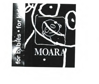 MOARA-FOR BABIES-FOR KIDS