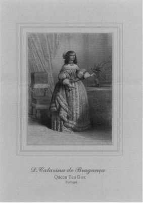 D. CATARINA DE BRAGANÇA QUEEN TEA BOX  PORTUGAL