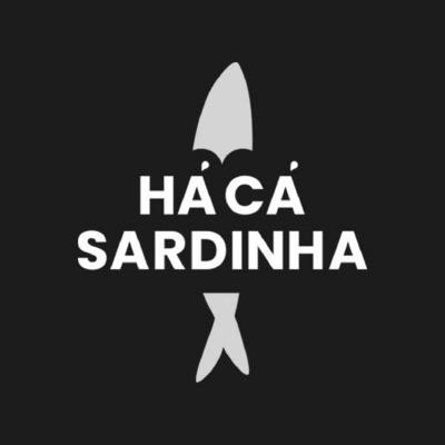 HÁ CÁ SARDINHA