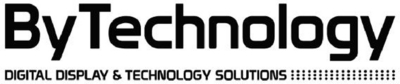 BYTECHNOLOGY DIGITAL DISPLAY & TECHNOLOGY SOLUTIONS