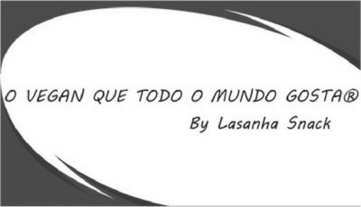 O VEGAN QUE TODO O MUNDO GOSTA BY LASANHA SNACK
