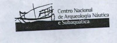 CENTRO NACIONAL DE ARQUEOLOGIA NÁUTICA E SUBAQUÁTICA