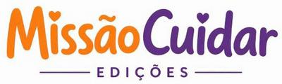 EDIÇÕES MISSÃO CUIDAR