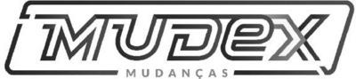MUDEX MUDANÇAS
