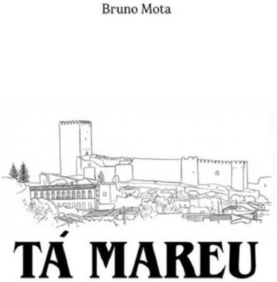 BRUNO MOTA TÁ MAREU