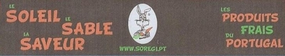 LE PRODUITS FRAIS DU PORTUGAL LE SOLEIL, LE SABEL, LA SAVEUR