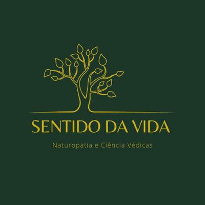 SENTIDO DA VIDA - NATUROPATIA E CIÊNCIAS VÉDICAS