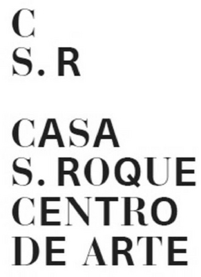 C S. R CASA S. ROQUE CENTRO DE ARTE