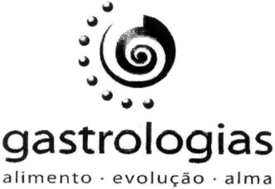 GASTROLOGIAS ALIMENTO EVOLUÇÃO ALMA