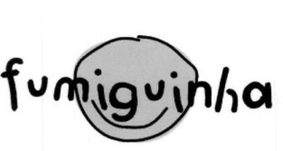 FUMIGUINHA