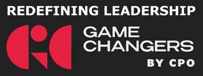 REDEFINING LEADERSHIP GAME CHANGERS BY CPO