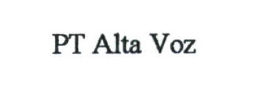 PT ALTA VOZ