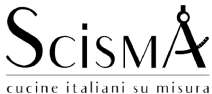 SCISMA CUCINE ITALIANI SU MISURA