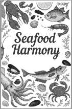 SEAFOOD HARMONY