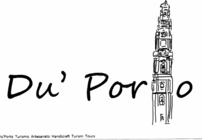 DU' PORTO - TURISMO, ARTESANATO, HANDICRAFT TOURISM TOURS