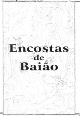 ENCOSTAS DE BAIÃO