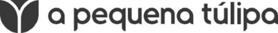 A PEQUENA TÚLIPA
