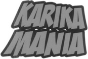 KARIKA MANIA