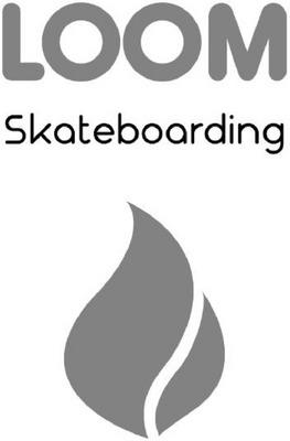 LOOM SKATEBOARDING