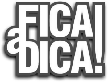 FICA A DICA!