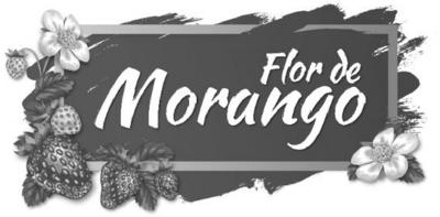 FLOR DE MORANGO
