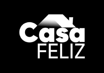 CASA FELIZ