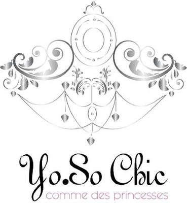 YO.SO CHIC COMME DES PRINCESSES