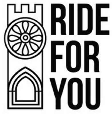 RIDE FOR YOU