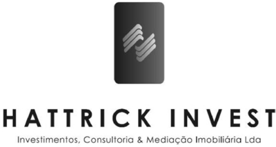 HATTRICK INVEST  INVESTIMENTOS, CONSULTORIA & MEDIAÇÃO IMOBILIÁRIA LDA