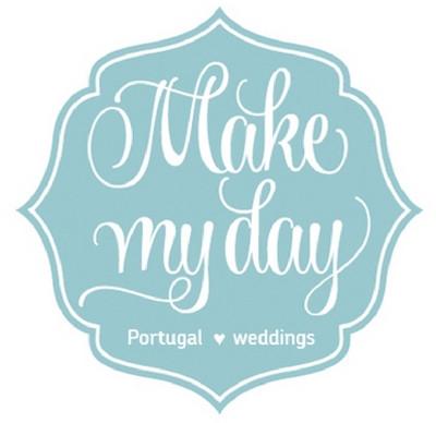 MAKE MY DAY - PORTUGAL WEDDINGS