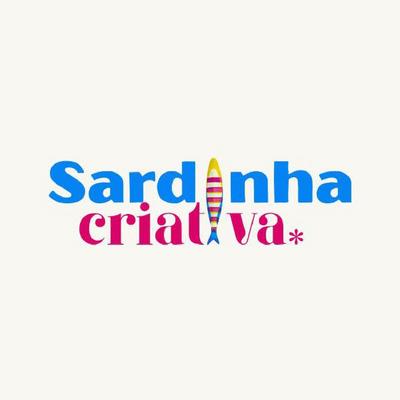 SARDINHA CRIATIVA*