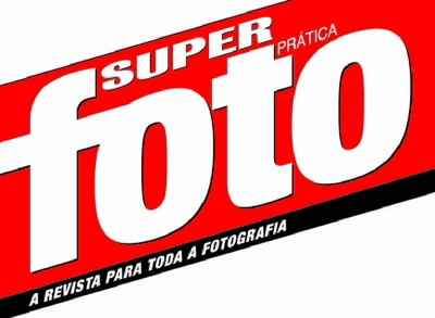 SUPER FOTO PRÁTICA - A REVISTA PARA TODA A FOTOGRAFIA