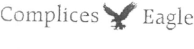 COMPLICES EAGLE