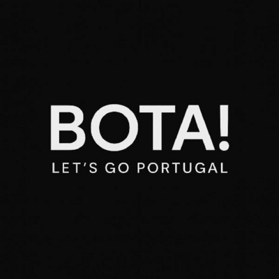 BOTA ! LET'S GO PORTUGAL