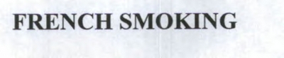 FRENCH SMOKING