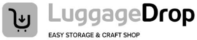 LUGGAGE DROP      EASY STORAGE&CRAFT SHOP