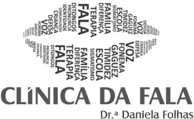 CLÍNICA DA FALA     DRª DANIELA FOLHAS