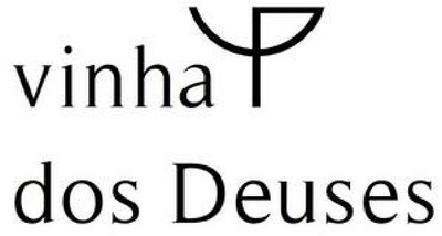 VINHA DOS DEUSES