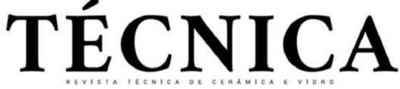 TÉCNICA - REVISTA TÉCNICA DE CERÂMICA E VIDRO