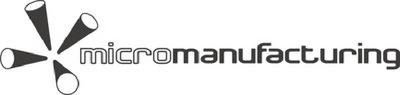MICROMANUFACTURING