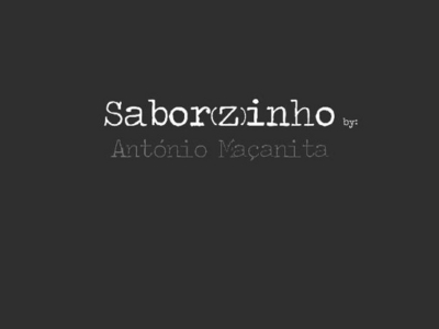 SABOR(Z)INHO BY: ANTÓNIO MAÇANITA