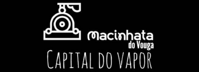 MACINHATA DO VOUGA CAPITAL DO VAPOR