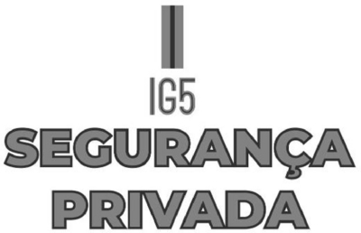 IG5 SEGURANÇA PRIVADA
