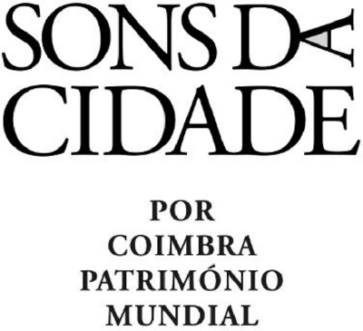 SONS DA CIDADE POR COIMBRA PATRIMÓNIO MUNDIAL
