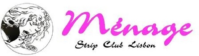 MÉNAGE STRIP CLUB LISBON