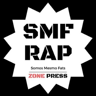 SMF RAP SOMOS MESMO FATS ZONEPRESS